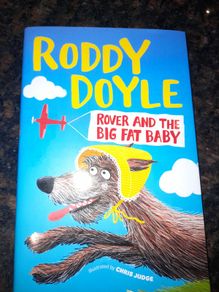 Roddy Doyle, Rover and the Big Fat Baby, children's book, brand new