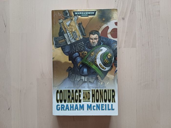 Warhammer 40,000 Courage and Honour by Graham McNeill (Games Workshop Science Fiction Paperback 2010)