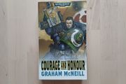 Warhammer 40,000 Courage and Honour by Graham McNeill (Games Workshop Science Fiction Paperback 2010)