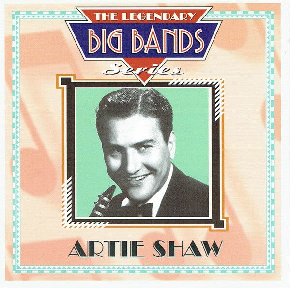 Free Postage!  The Legendary Big Bands Series. Artie Shaw. CD.