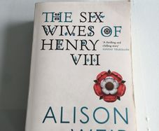 Book. The Six Wives of Henry VIII by Alison Weir.