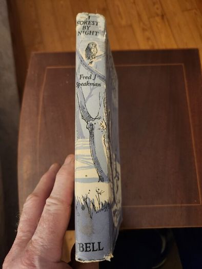 A Forest By Night. By Fred J. Spackman (authir Of A Poachers Tale). First Editions 1965 Hardback With Dustjacket In Good Condition  37.