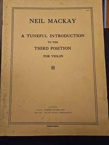 Niel Mackay. A Tuneful Introduction To The Third Position For Violin. In Good Condition.