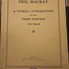 Niel Mackay. A Tuneful Introduction To The Third Position For Violin. In Good Condition.