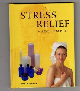 Stress Relief - Made Simple