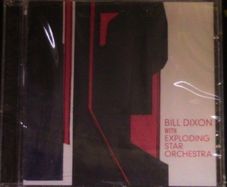 Bill Dixon with Exploding Star Orchestra CD (new & sealed)