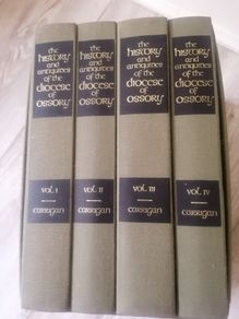 The History and Antiquities of the Diocese of Ossory  - Volumes 1-4