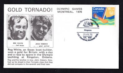 1976 Canada cover commemorating Reg White, (with his brother-in-law) an Essex Boat-builder, won a gold for Britain with a day and a race to pare in the Olympic Yachting at Kinston tying 15c Olympic Commemorative Stamp with Olympic stamp cancel
