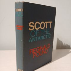Scott of the Antarctic by Reginald Pound 1968 Edition