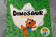 New There's a Dinosaur in Your Book