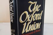 The Oxford Union: Playground of Power by David Walter (HQ857)