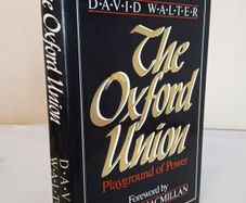 The Oxford Union: Playground of Power by David Walter (HQ857)