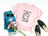 Im to cute to be sus-Sus Shirt-Among Us Sus Tee-Among us sus shirt-imposter shirt-Among Us Shirt-Gamer Shirt-Among Us Lover