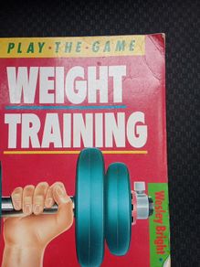 Weight Training, by Wesley Bright