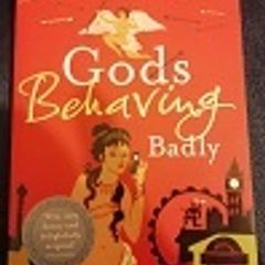 Gods Behaving Badly - Marie Phillips