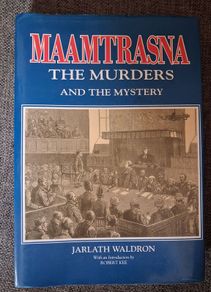 Maamtrasna / The Murders & The Mystery / Jarlath Waldron / 1992