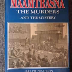 Maamtrasna / The Murders & The Mystery / Jarlath Waldron / 1992