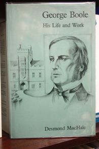George Boole. His Life and Work.
