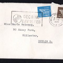 1971 Ireland Slogan Decimal Day 15th February tying 3d & 6d Gerl definitive with Dublin cancel of 29th January 1971 on addressed cover