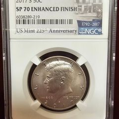 2017 S Kennedy Half Dollar SP70 Enhanced Finish 225th Anniversary NGC