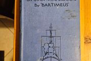 A Tall Ship On Other Naval Occasions. By "bartimeus. First Edition 1915 Hardback In Good Condition.