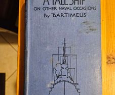 A Tall Ship On Other Naval Occasions. By "bartimeus. First Edition 1915 Hardback In Good Condition.
