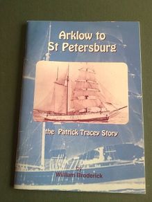 Arklow to St. Petersburg The Patrick Tracey story Ireland Irish