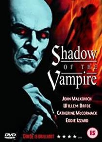Shadow Of The Vampire [2001] [DVD] John Malkovich (Actor), Willem Dafoe (Actor