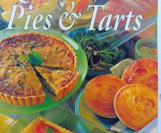Quiches, Pies And Tarts