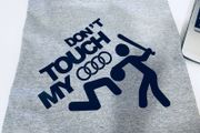 Audi T-shirt Don't Touch My Audi Tee Top Great Gift Present Birthday Idea