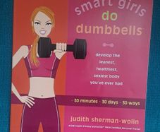 Smart Girls Do Dumbbells book