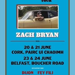 Zach Bryan -Cork Tickets -20 June