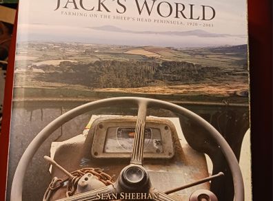 Jack's World/ Farming on the Sheep's Head Penisul,1920- 2003 / 2007
