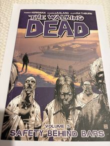 The Walking Dead Graphic novel Volume 3