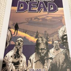 The Walking Dead Graphic novel Volume 3