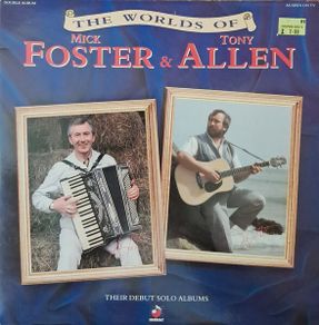 Foster & Allen - The Worlds Of Mick Foster & Tony Allen 2 LP 1988