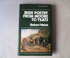 Irish Poetry From Moore To Yeats