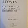 Looking Under Stones. By Joe O Tool. Roots, Family And Dingle Childhood. FIRST EDITION. Hardback With Dustjacket In Very Good Condition. Image 7