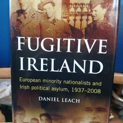 Fugitive Ireland - Daniel Leach