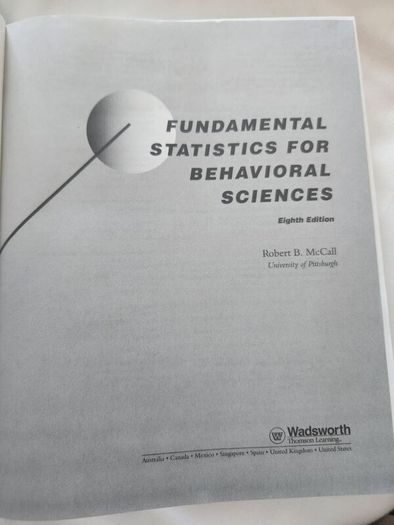 Fundamental Statistics For Behavioral Science.  By Robrrt B. Mccall. Hardback In Very Good Condition.