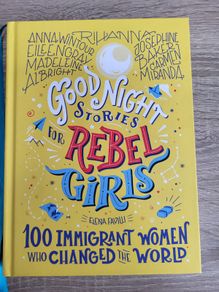 Good Night Stories for Rebel Girls