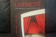 Liveness : Performance in a Mediatized Culture (Soft cover)
