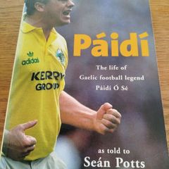 Paidi The Life of Gaelic Football Legend Paidi O Se (Sean Potts)