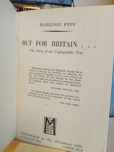 But for Britain: The Story of an Unforgettable Year 1940-1941 by Hamilton Fyfe (LP230)