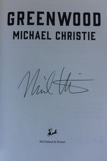 Michael Christie [2019] Greenwood [1st Edition Autographed]