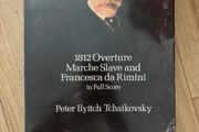 1812 Overture Marche Slave and Francesca da Rimini in Full Score Peter Ilyitch Tchaikovsky