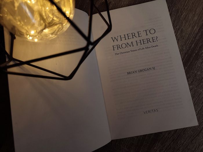 Where to from Here? The Christian Vision of Life After Death ! 2011 ! by Veritas !
