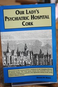 Our Lady's Psychiatric Hospital, Cork