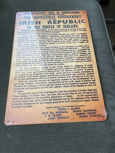 Irish Patriotic Collectables Vintage Style    Metal Plaques 1916  Proclamation + Irish Patriotic Signs