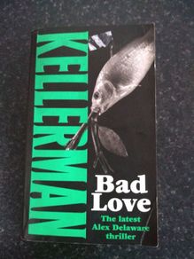 Bad Love - Jonathan Kellerman